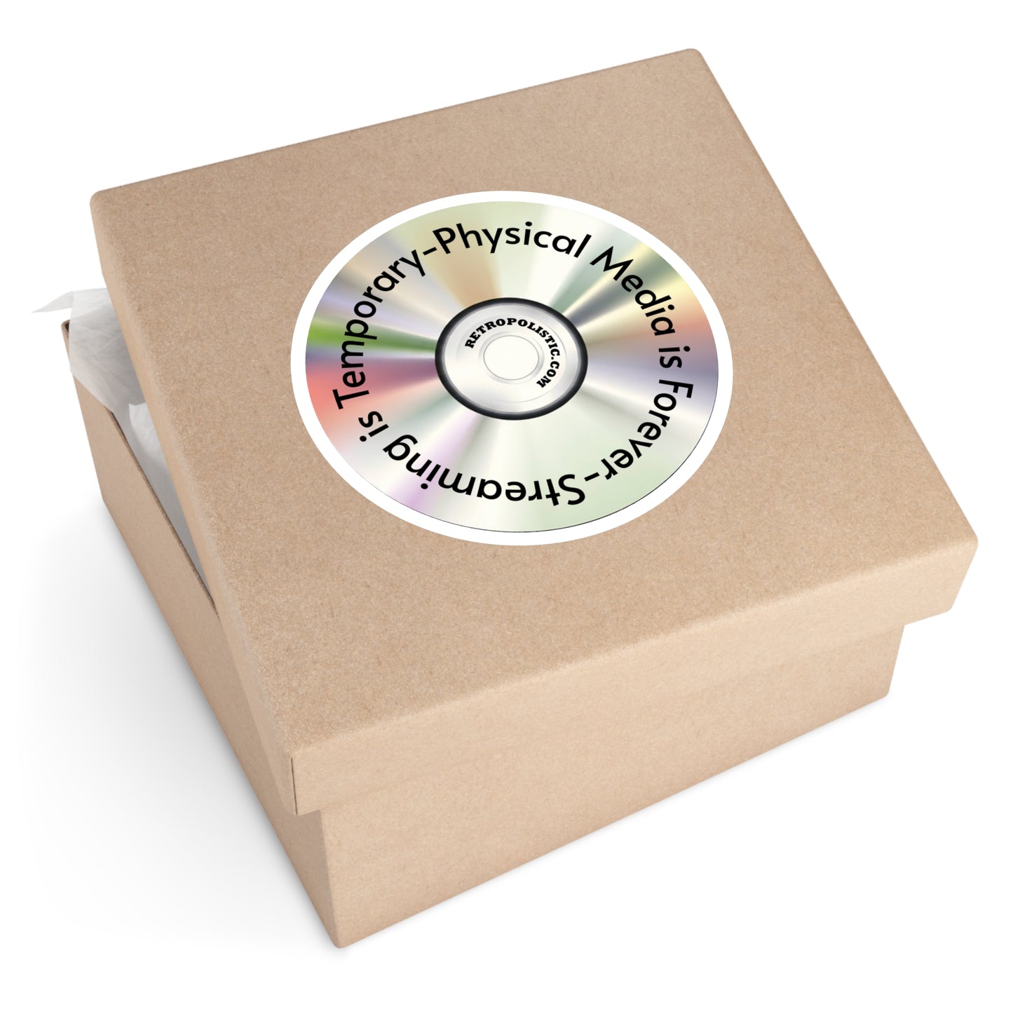 CD Holographic Round Sticker — “Streaming is Temporary — Physical Media is Forever”